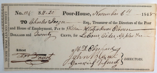 Nov. 6th 1848 Allentown PA Lehigh County Poor-House cheque: labour