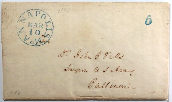 1847 Annapolis brother's letter to Dr. John B. Wells Surgeon US Army