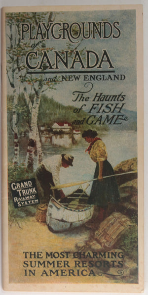 1914 Canada GTR railway pamphlet ‘PLAYGROUNDS of CANADA New England‘