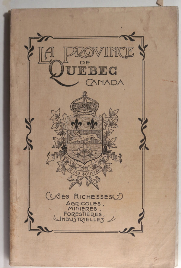 c. 1910 Quebec pamphlet ‘La Province de Quebec Ses richesses agricoles…’