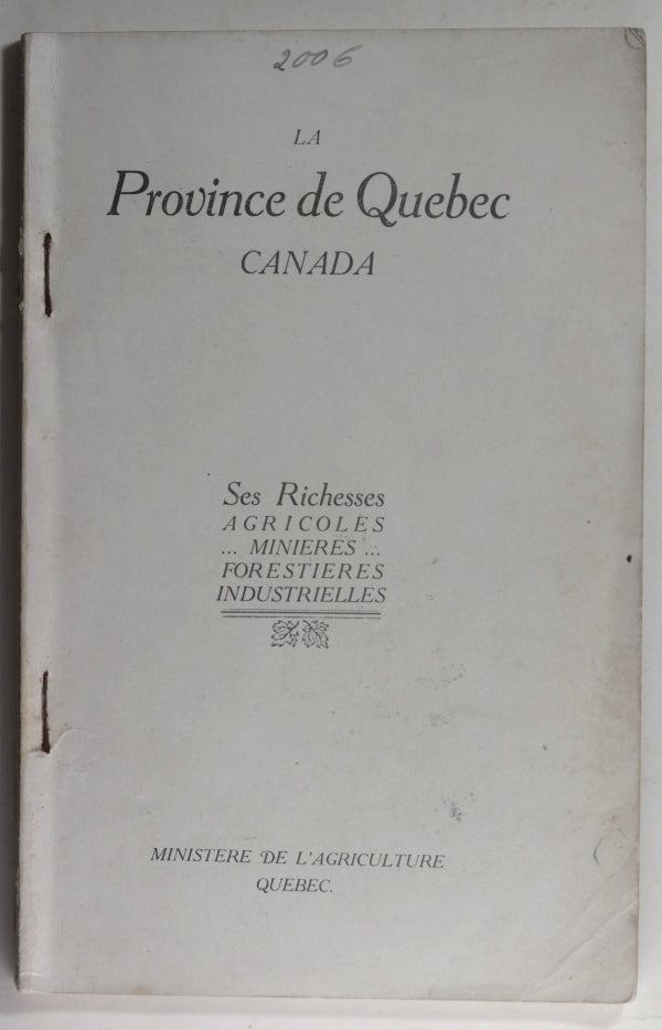 c. 1910 Quebec pamphlet ‘La Province de Quebec Ses richesses agricoles…’