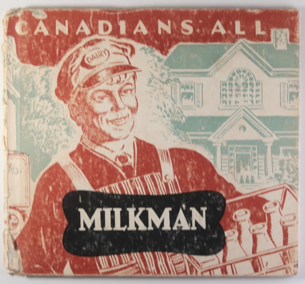 1950 Canada hardcover children's book ‘Milkman’ by Marian James