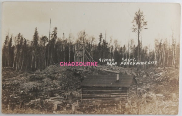 c.1910 Canada photo postcard Vipond Mine shaft Porcupine City ON