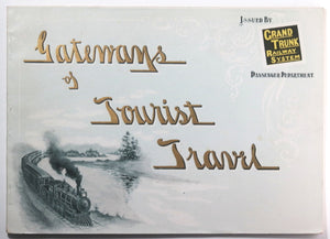 1897 Canada Grand Trunk Rallway 'Gateways of Tourist Travel'