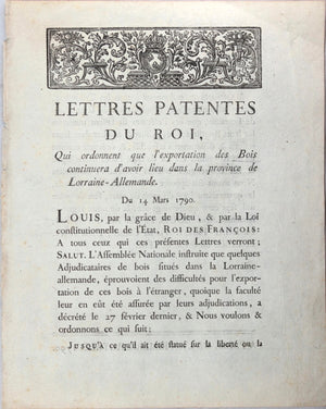 1790 Lettres Patentes, exportation Bois de Lorraine-Allemande
