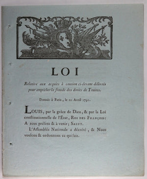 1791 Révolution, deux Lois sur droits de Traites (Chaumont)