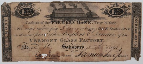 1813 $1.50 currency Vermont Glass Factory, Farmer’s Bank Troy N.Y.