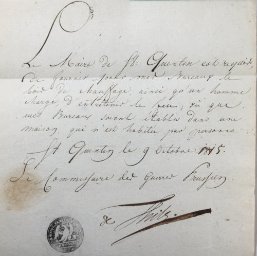 1815 St Quentin requisition, de Thils Commissaire des Guerres Prussien 1815 St Quentin requisition, de Thils Commissaire des Guerres Prussien