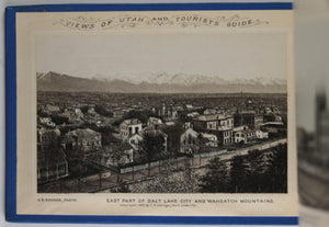 1887 'Views of Utah and Tourists’ Guide' by C.R. Savage