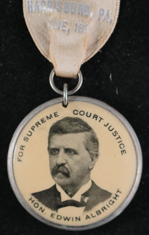 1898 Pennsylvania ribbon & button,  Albright for Supreme Court Justice