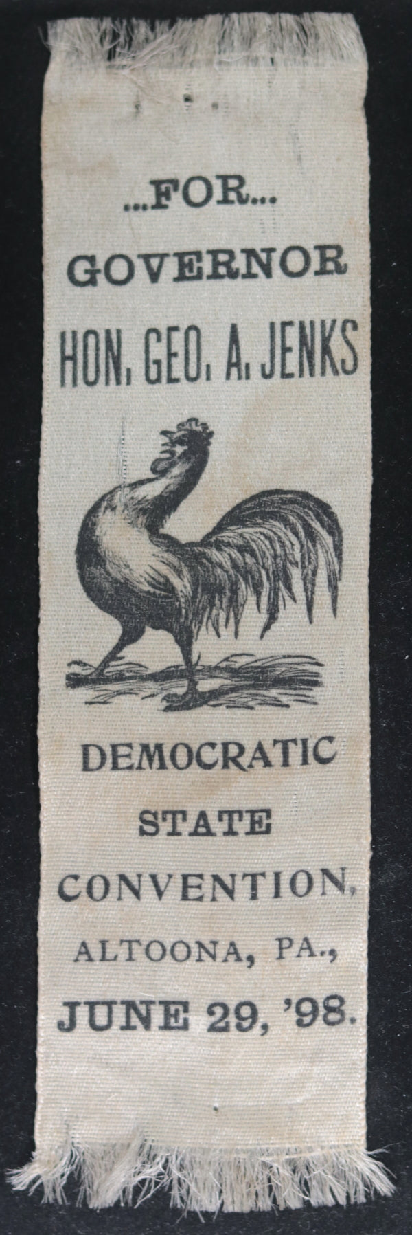 1898 silk ribbon, Democrat George Jenks for Pennsylvania Governor