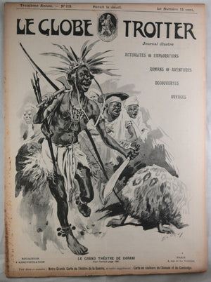 1904 France deux journaux d’aventures 'Le Globe Trotter' #113 et #114