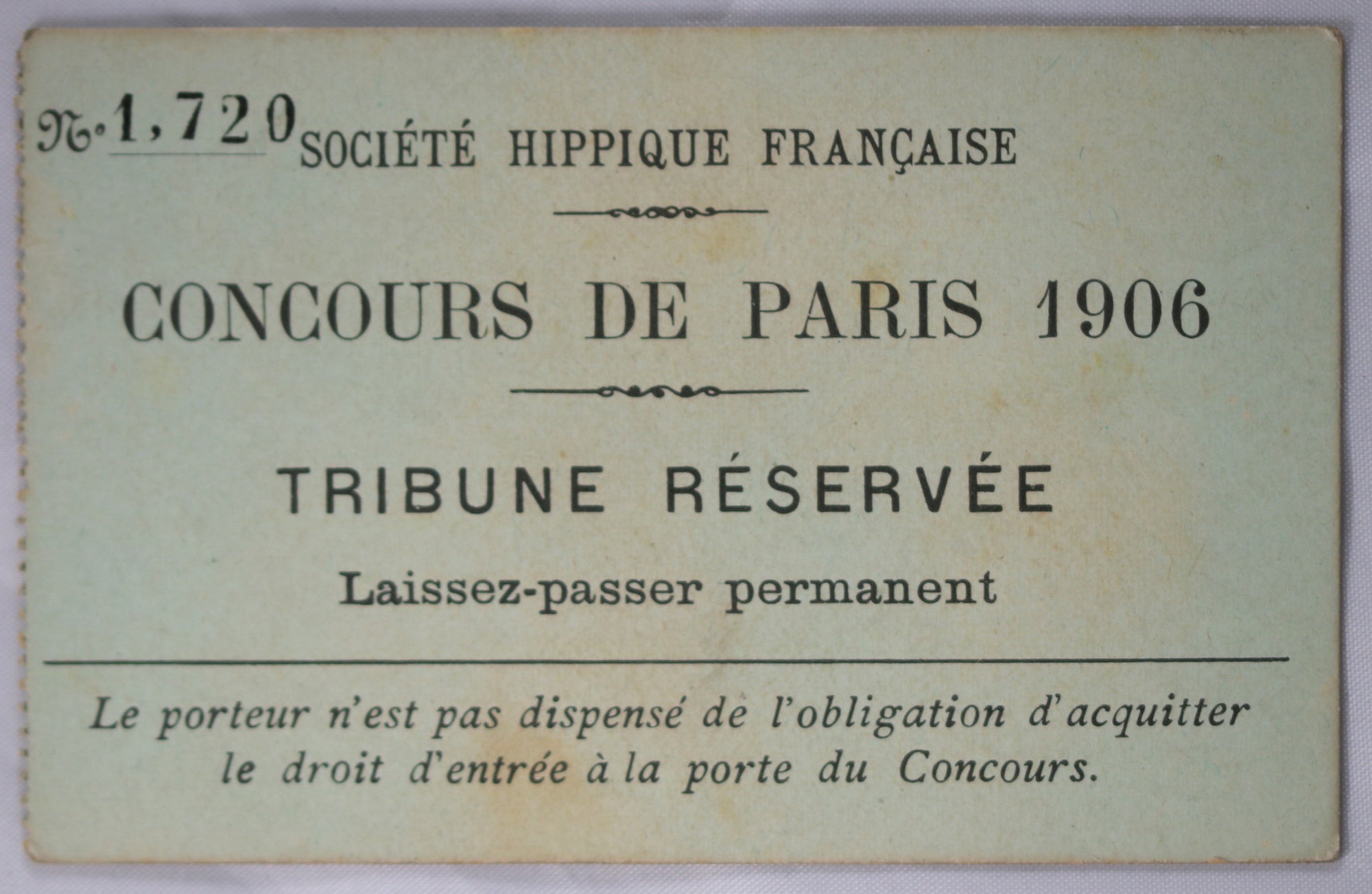 1906 Concours de Paris (hippique) - carte d'entrée Tribune Réservée