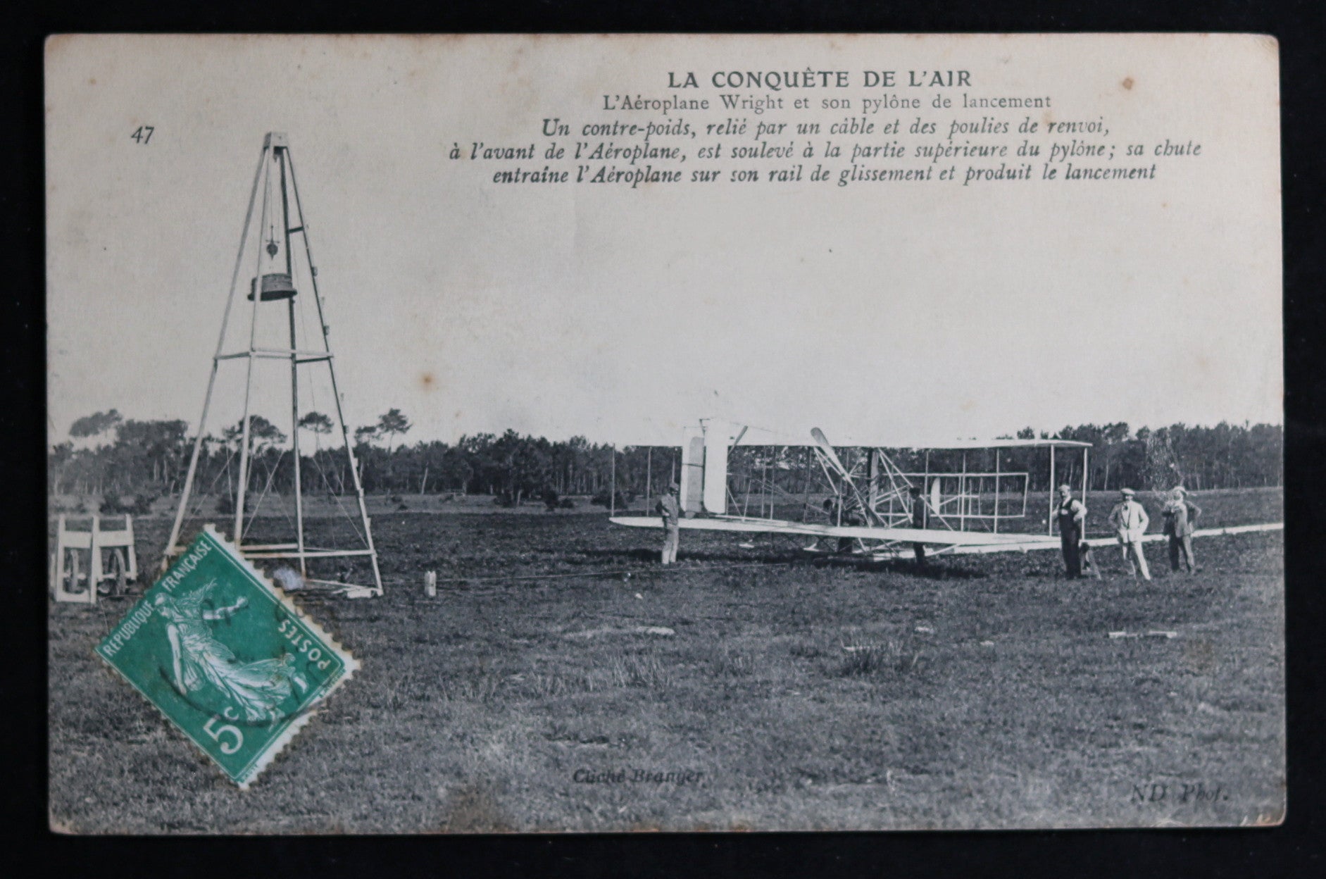 @1908 CP France photo l’Aéroplane Wright et son pylône de lancement