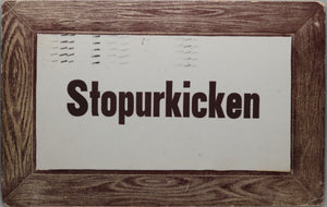 1911 postcard with motto ‘Stopurkicken’, mailed NYC