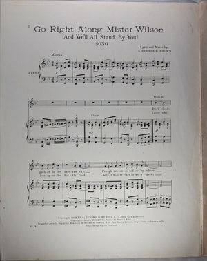 1914-5 two song sheets supporting President Wilson’s Anti-War stance