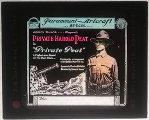 1918 glass slide ad silent film ‘Private Peat” WW1 Canadian Pvt. Peat
