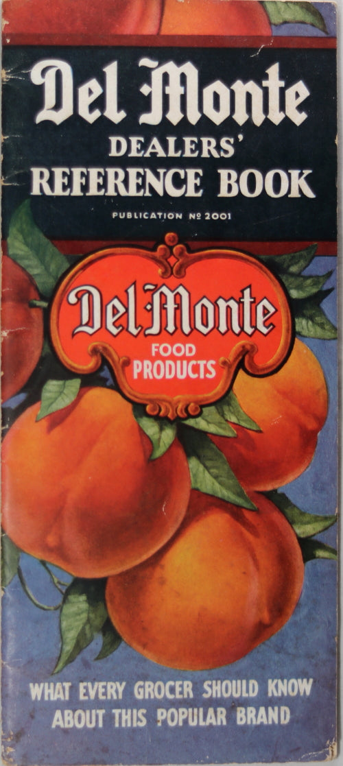 1924 Del Monte Food, Dealer’s Reference Book