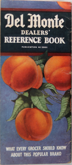 1924 Del Monte Food, Dealer’s Reference Book