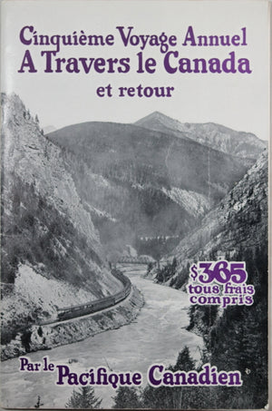 1929 Pacifique Canadien ‘Cinquième Voyage Annuel’ tourisme