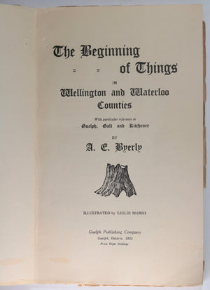 1935 book ‘The Beginning of Things’ by Byerly (Ontario History)