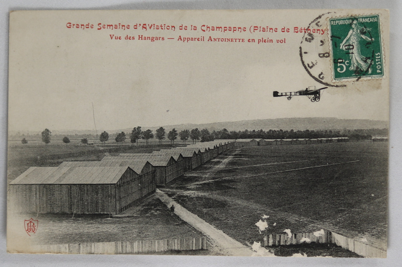 CPA 1910 Grande semaine d´aviation Champagne (Hangars et Antoinette)