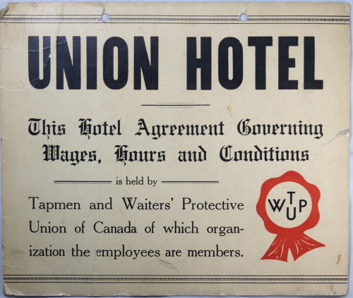 Cardboard sign for a Union Hotel, tapmen and waiters’ union (Canada)