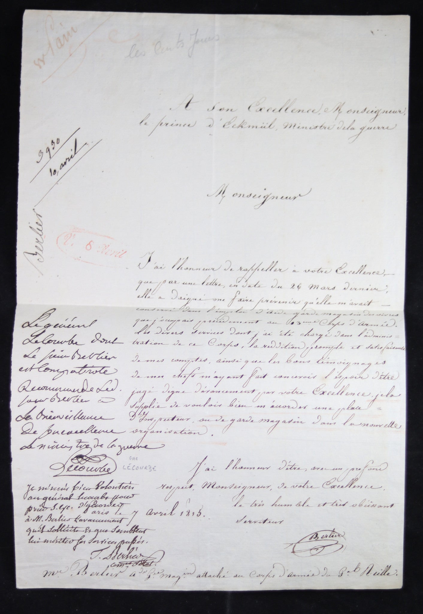 Cent Jours 1815 demande au Prince d'Eckmul, Minstere de la Guerre, pour avancement