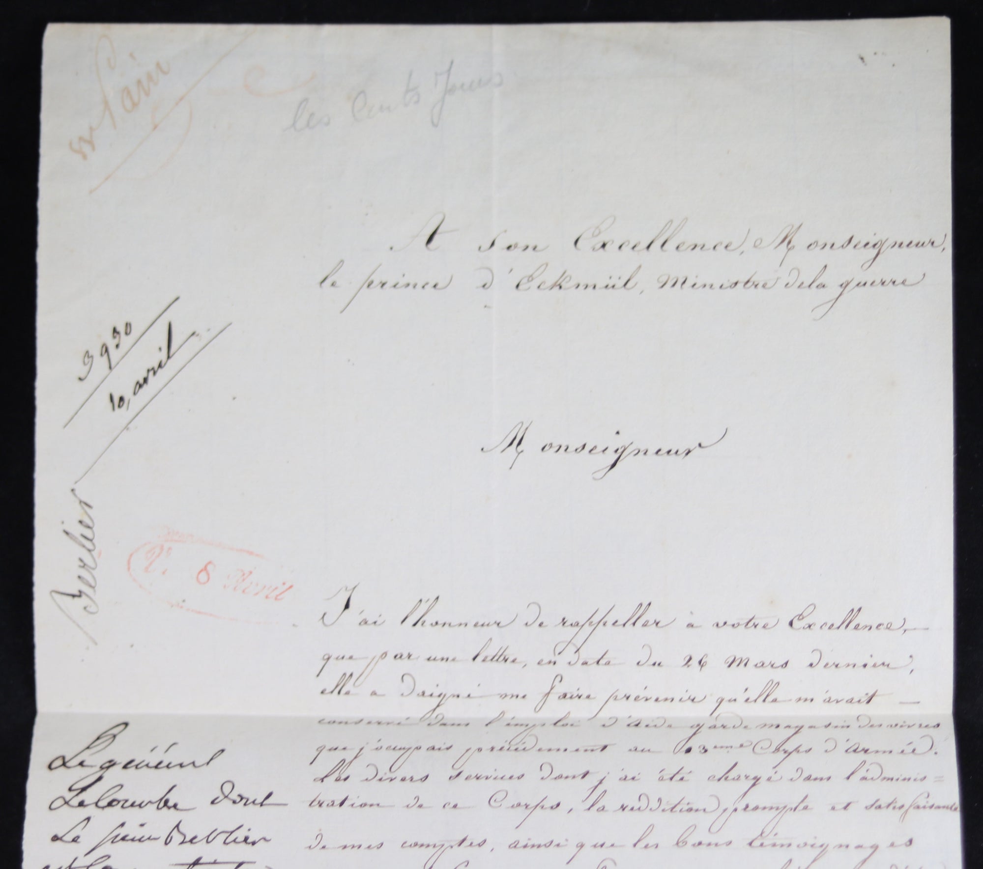Cent Jours 1815 demande au Prince d'Eckmul, Minstere de la Guerre, pour avancement