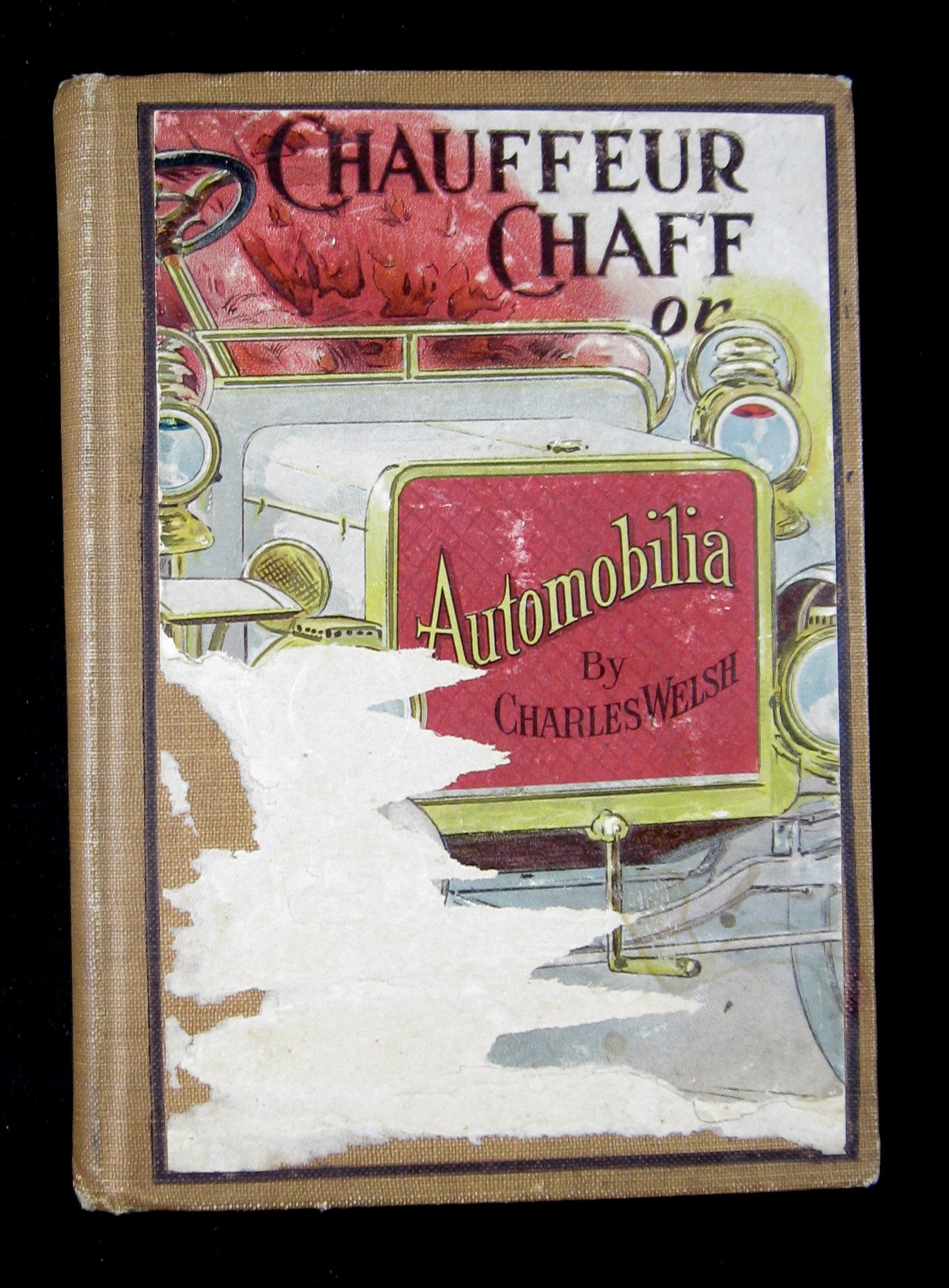 Chauffeur Chaff or Automobilia by Charles Welsh (1905)
