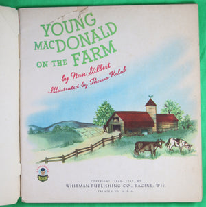 Children’s book ‘Young MacDonald on the Farm’ by Nan Gilbert 1949