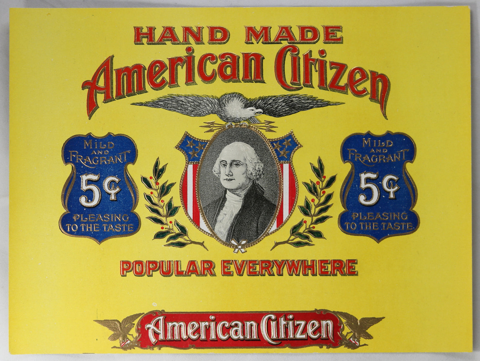 Cigar box inner label ‘Hand Made American Citizen 5¢’ @1920 Cigar box inner label ‘Hand Made American Citizen 5¢’ @1920