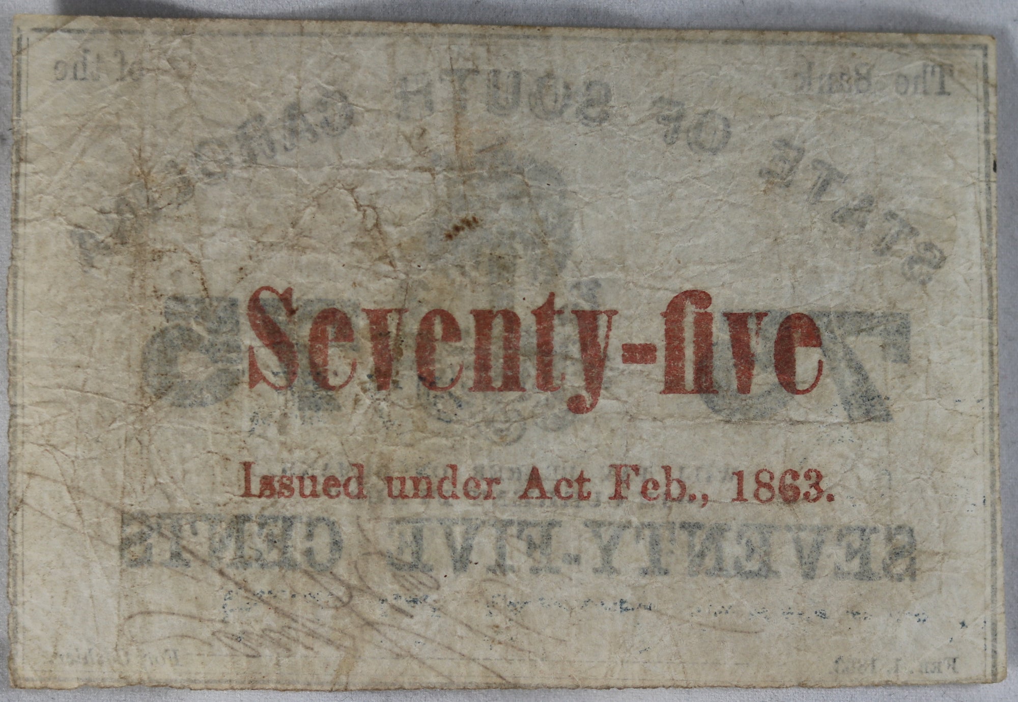 Confederate State of South Carolina 1863 75¢ note