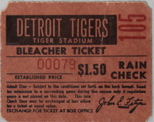 Detroit Tigers Bleacher Ticket – Rain Check  early 1970s