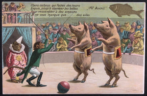 France humorous postcard April Fools circus, monkeys and pigs c.1910