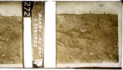 Guerre 14-18 France photo sur verre ‘Berry au Bac Cadavres' Guerre 14-18 France photo sur verre ‘Berry au Bac Cadavres'