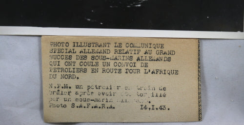 Guerre 39-45 1943 Afrique pétrolier torpillé  WW2 torpedoed tanker