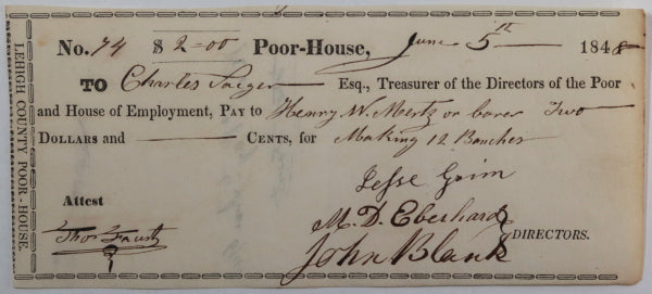 June th 1848 Allentown PA Lehigh County Poor-House cheque 12 benches