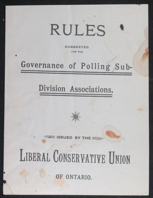 Liberal Conservative Union of Ontario - Rules for Polling Associations (~1880s)