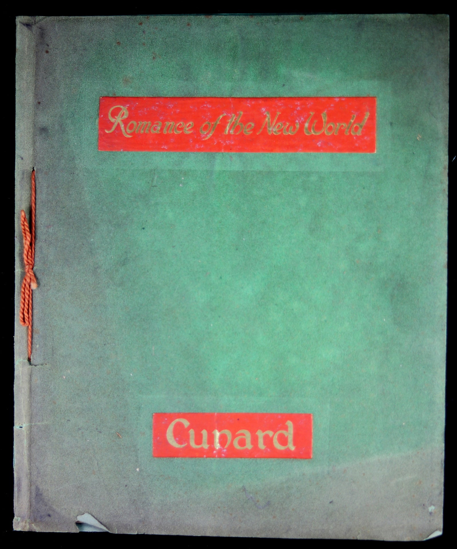 Pamphlet from Cunard Lines ‘Romance of the New World’ @1930