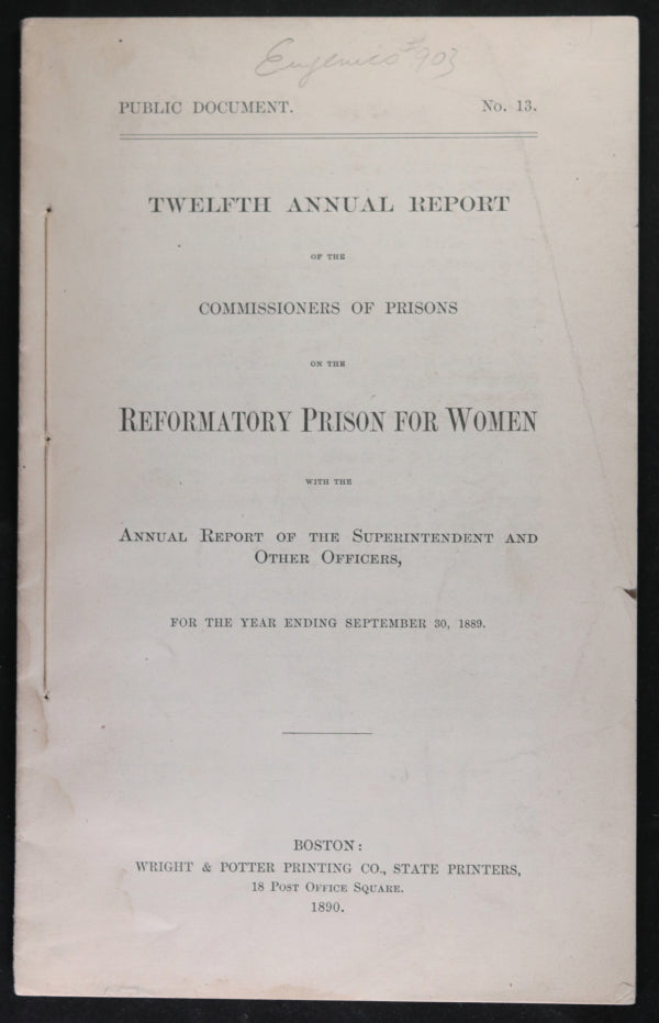 Reformatory Prison for Women - Twelfth Annual Report (Boston 1890)