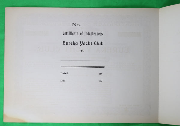 Set of 3 certificates of indebtedness for Eureka Yacht Chadbourne