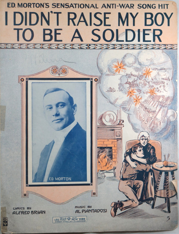 Set of three 1915 U.S. anti-war sheet music ‘I didn’t raise my boy to be a soldier'