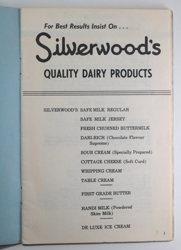 Silverwood Dairies Ltd (Ontario) recipe pamphlet –  c. 1950s