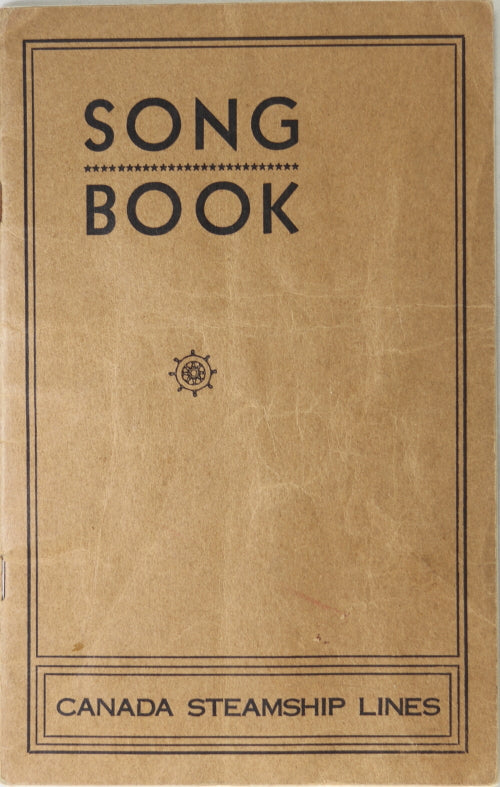 Song Book Canada Steamship Lines c. 1930s