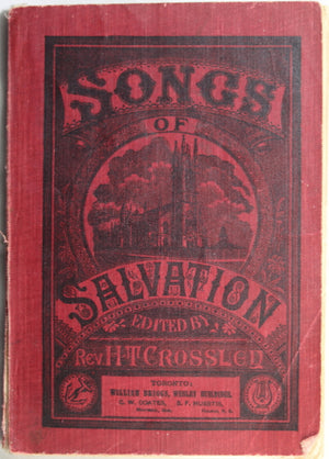 Songs of Salvation. edited by Rev. Crossley - 1887