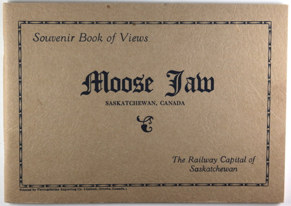 Souvenir photo book, Moose Jaw Saskatchewan Canada c.1926
