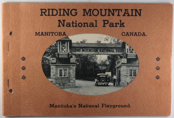 Nice Souvenir Booklet showing the tourist attractions located in the Riding National Park in Manitoba.