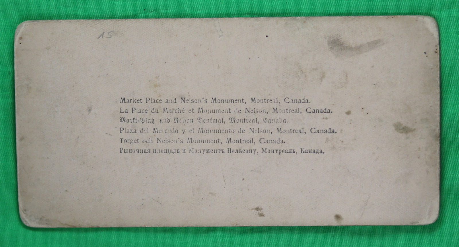 Stereoscopic photo Market Place and Nelson’s Monument Montreal @1900