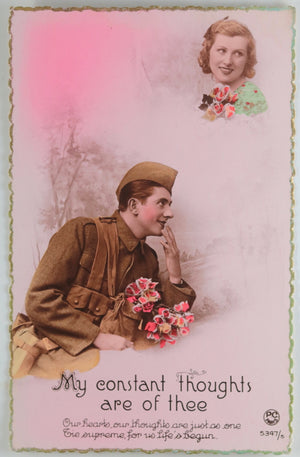 Two WW1 postcards, romantic thoughts from UK soldier to his girl